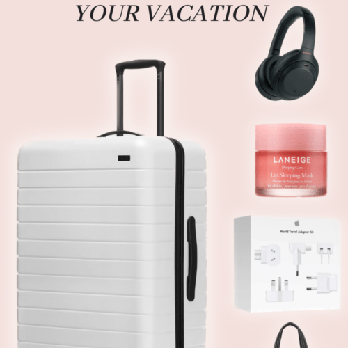 The Ultimate Packing Checklist: Everything To Pack In Your Suitcase For Vacation