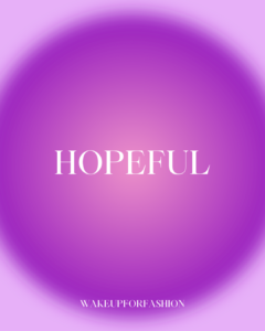 “Hopeful” affirmation