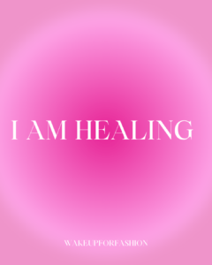“I am healing” affirmation quote