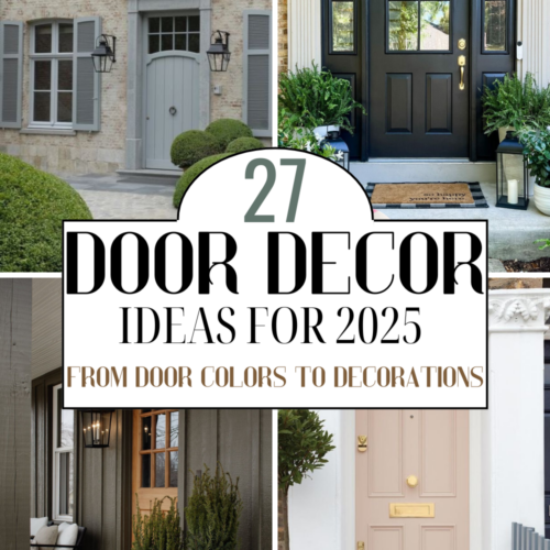 Front door decor ideas for 2025 including door colors, hardware colors, decorations and plants for front door.