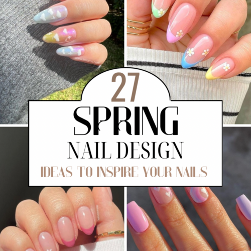 spring nail design ideas