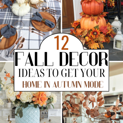 12 Fall Decor Ideas To Get Your House In Full Autumn Mode