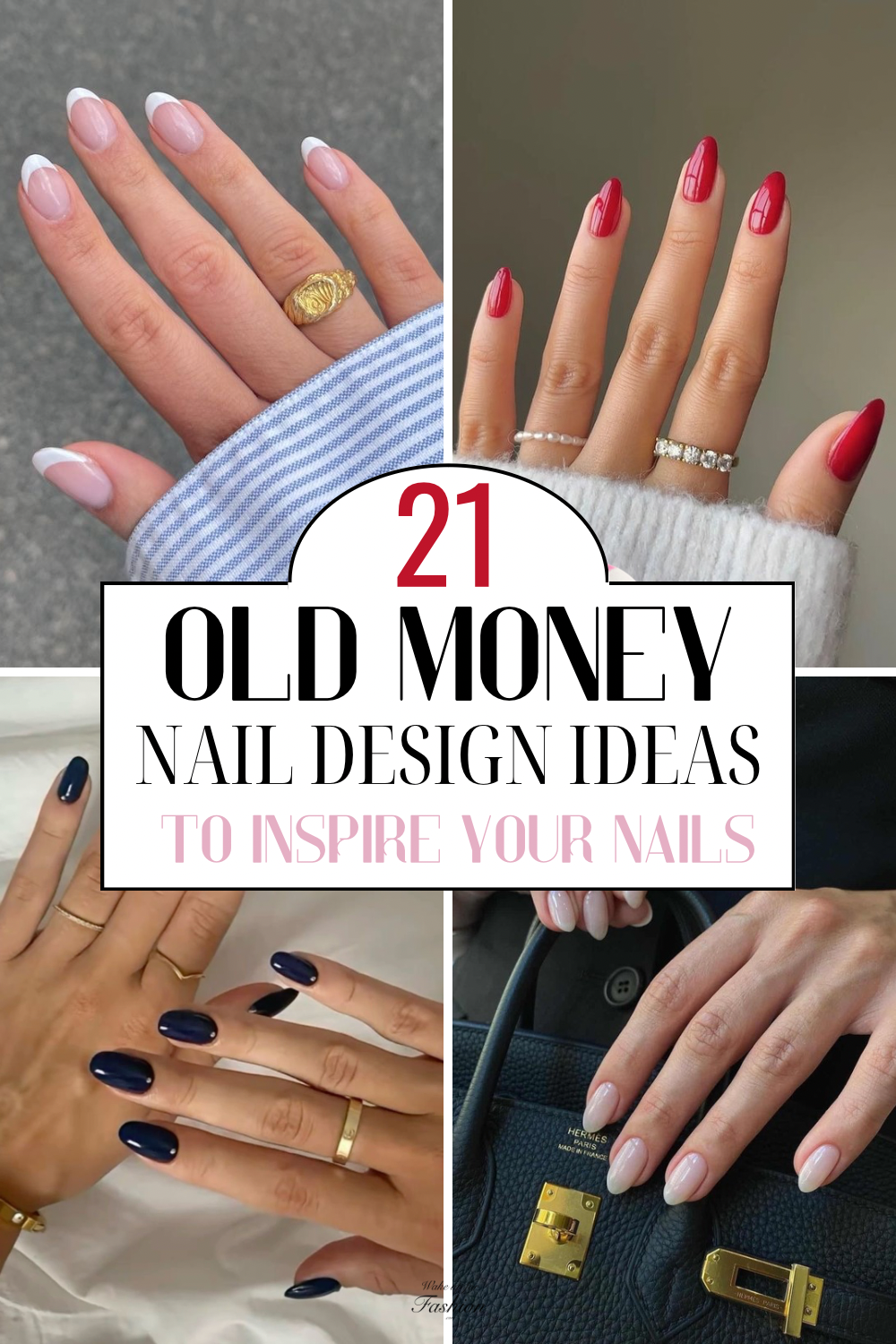 Collection of old money nails including french tip nails, red nails and navy nails.