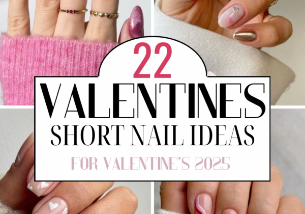 Short Valentine’s nail designs