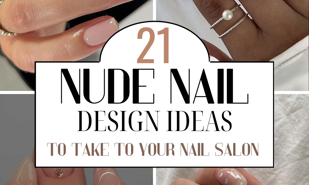 21 Nude Nail Design Ideas To Inspire Your Next Trip To Your Nail Salon