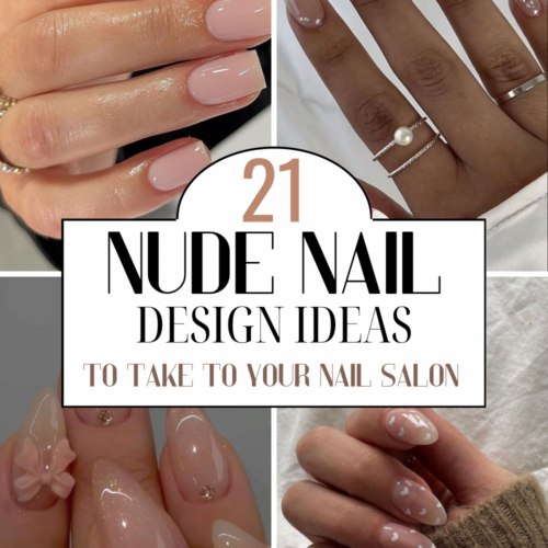 21 Nude Nail Design Ideas To Inspire Your Next Trip To Your Nail Salon