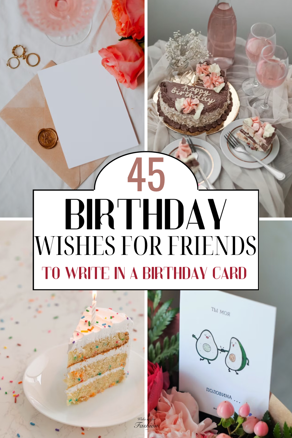 45 Happy Birthday Wishes For Friends: What To Write In A Birthday Card