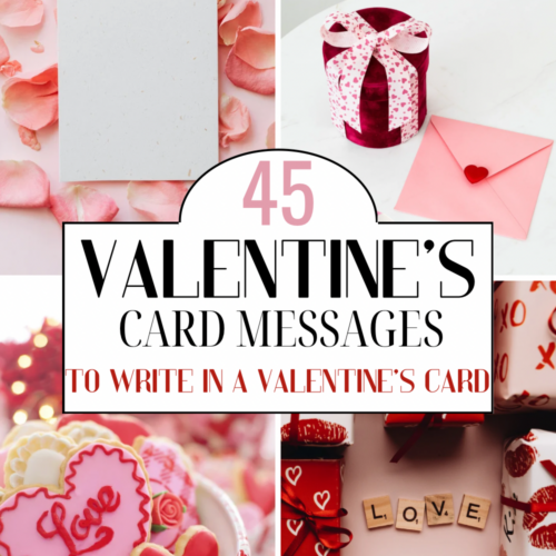 45 Sweet Valentine’s Card Messages: What To Write In A Valentine’s Day Card?